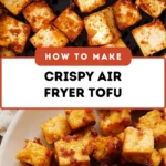 Crispy-Air-Fryer-Tofu
